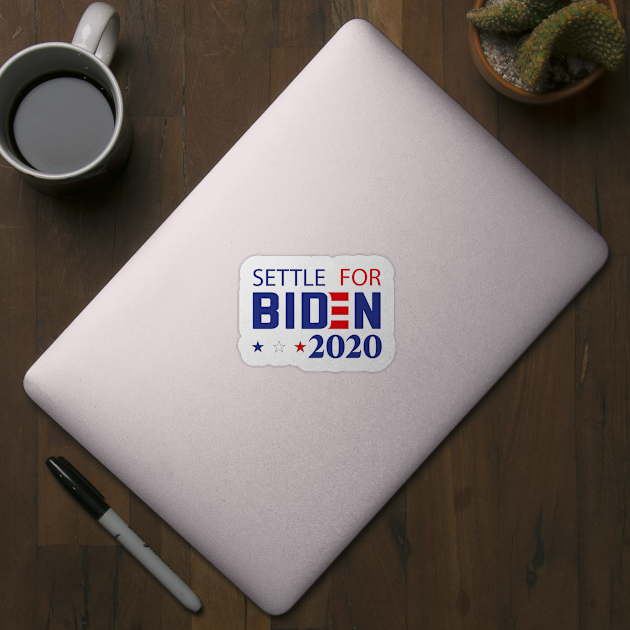 Settle For Biden by Sanije